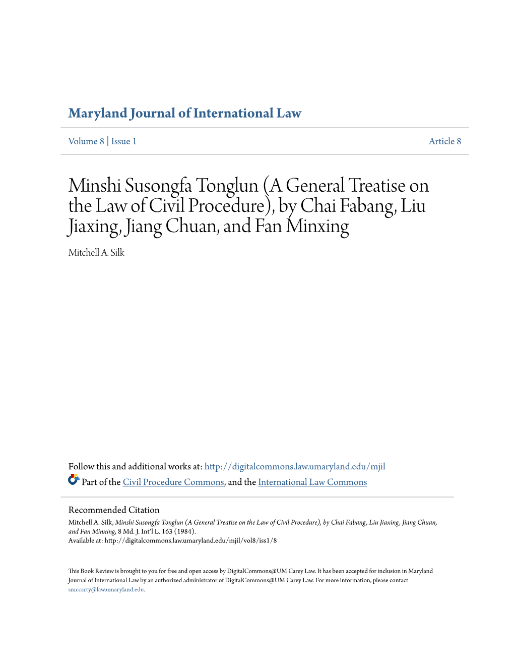 Minshi Susongfa Tonglun (A General Treatise on the Law of Civil Procedure), by Chai Fabang, Liu Jiaxing, Jiang Chuan, and Fan Minxing Mitchell A