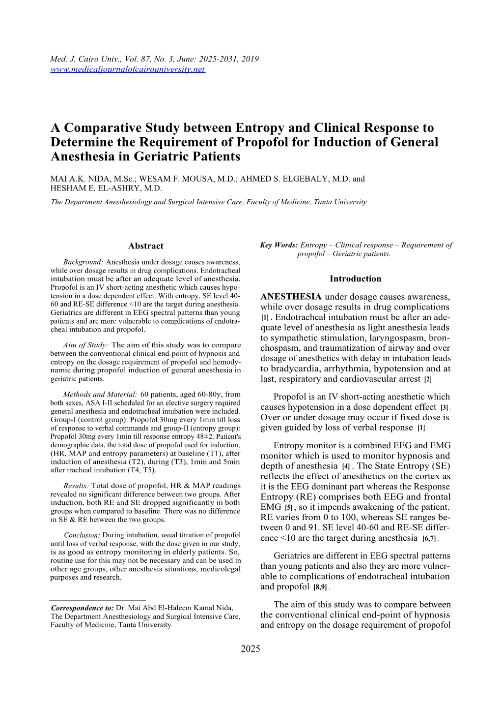 A Comparative Study Between Entropy and Clinical Response To