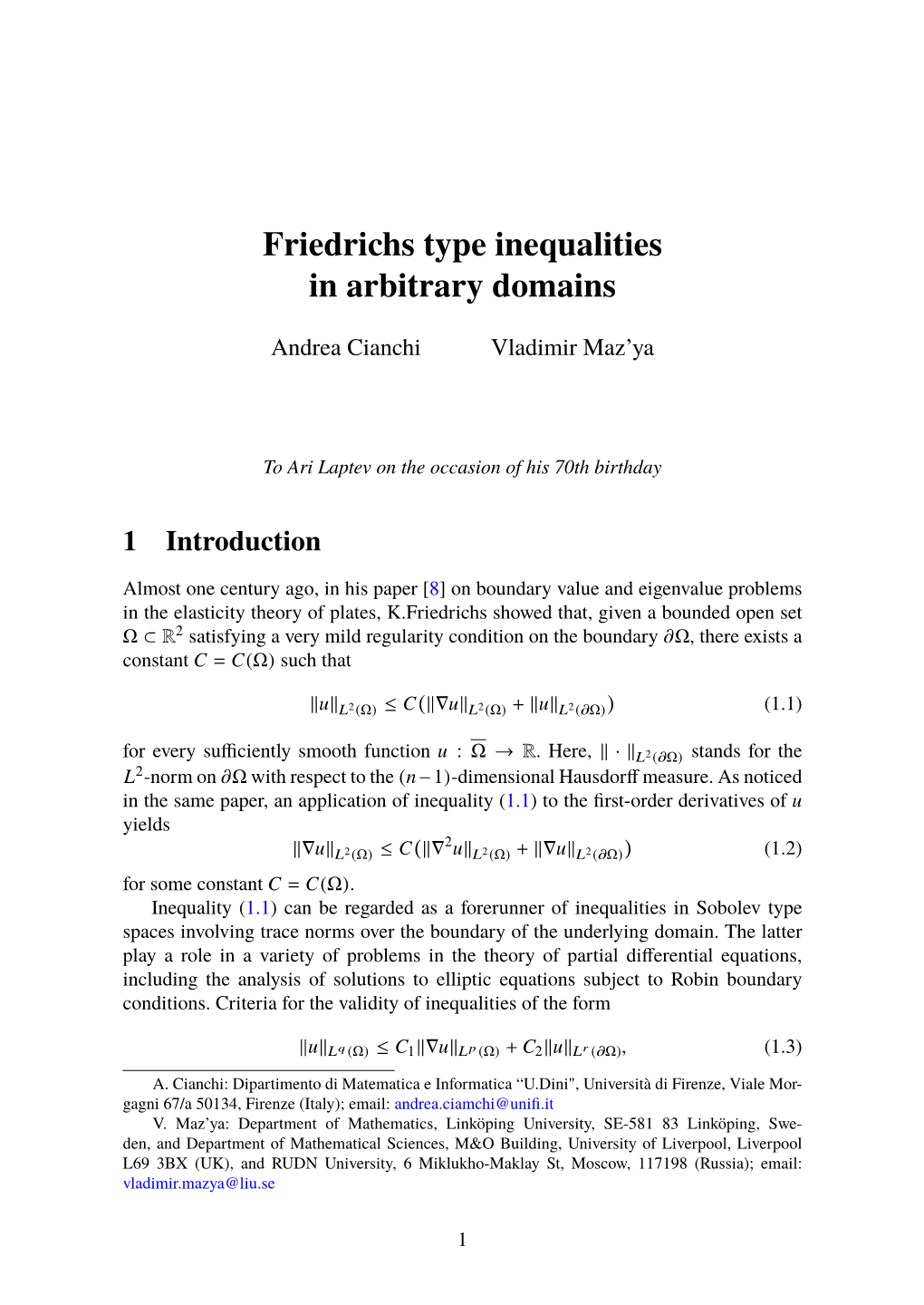 Friedrichs Type Inequalities in Arbitrary Domains