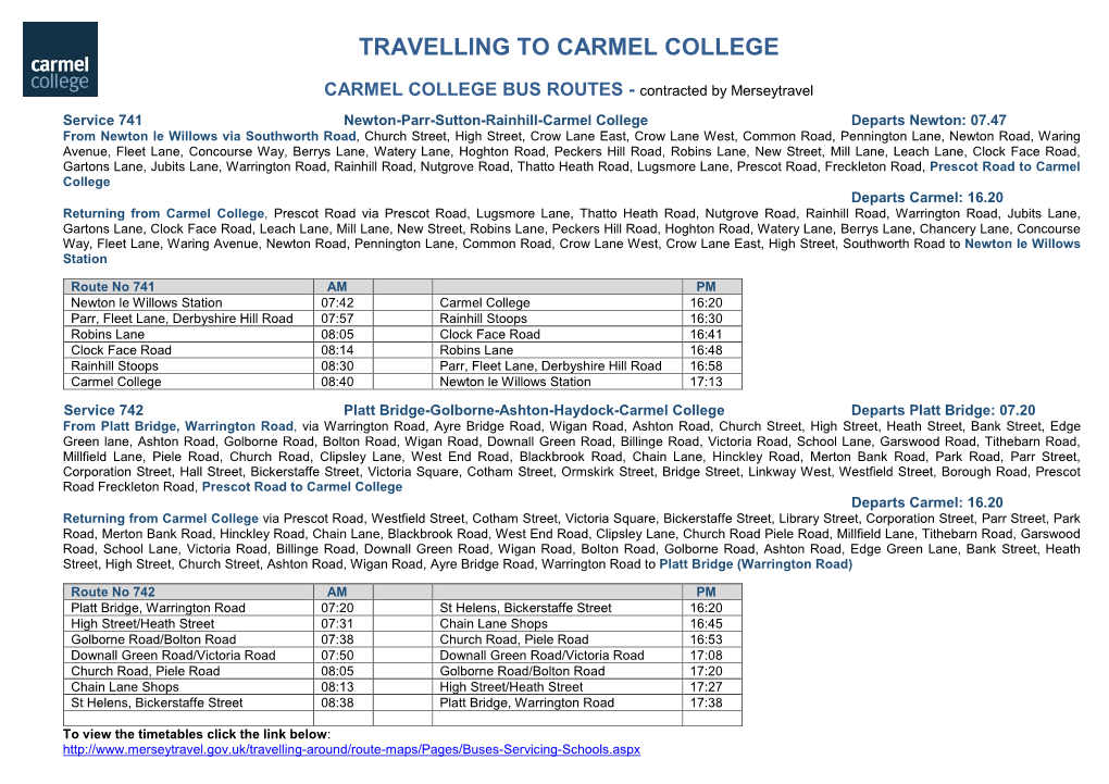 CARMEL COLLEGE BUS ROUTES - Contracted by Merseytravel