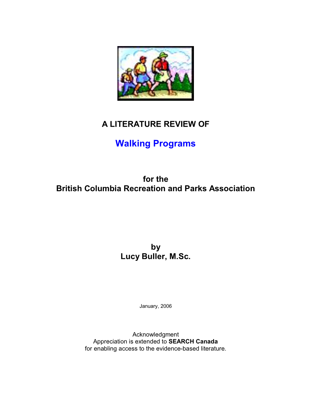 Literature Review of Walking Programs