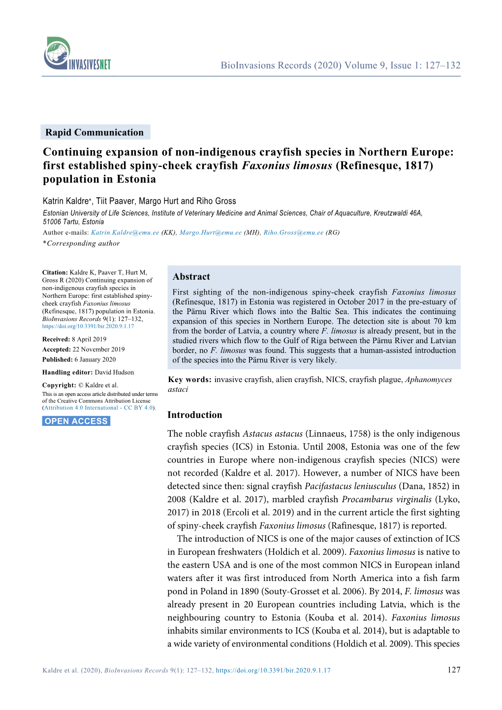 First Established Spiny-Cheek Crayfish Faxonius Limosus (Refinesque, 1817) Population in Estonia