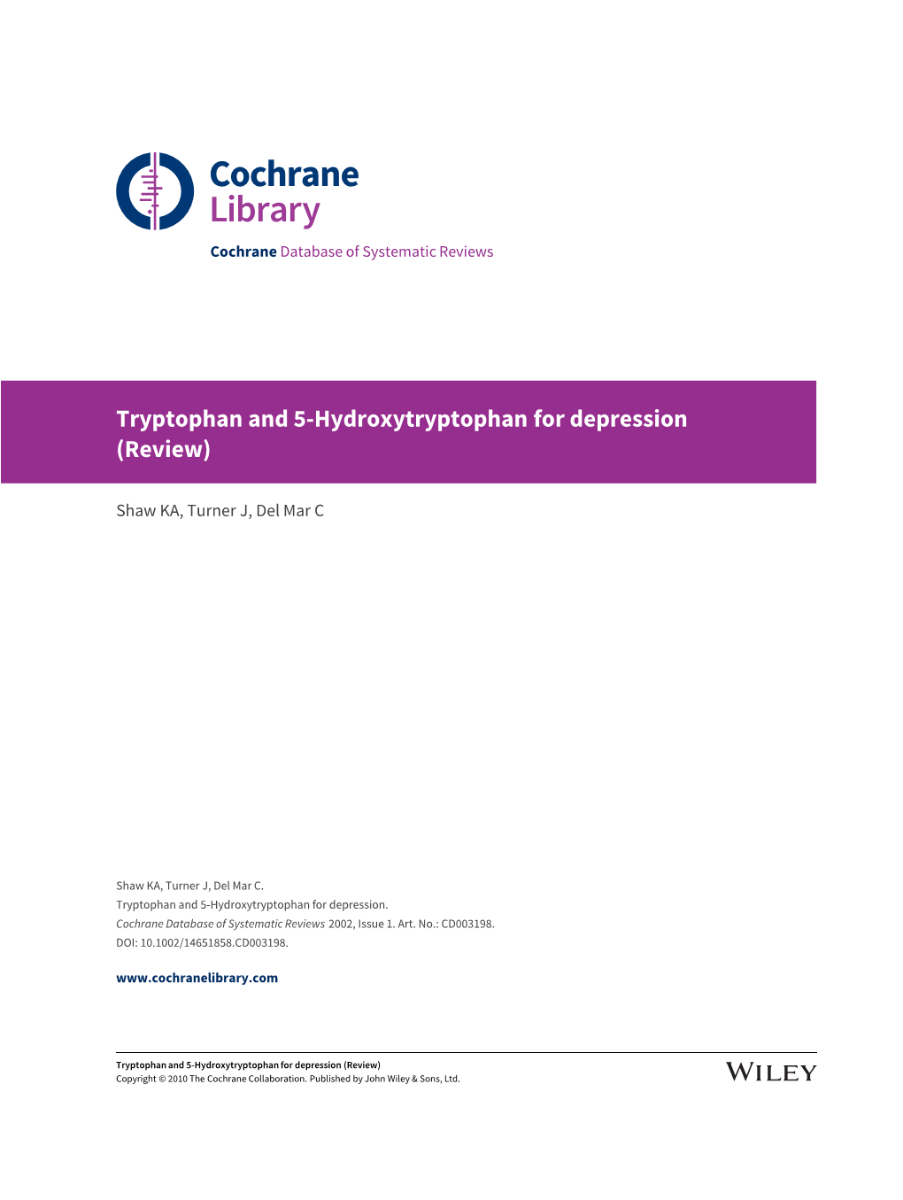 Tryptophan and 5-Hydroxytryptophan for Depression (Review)