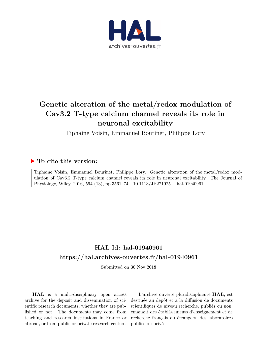 Genetic Alteration of the Metal/Redox Modulation of Cav3.2 T-Type