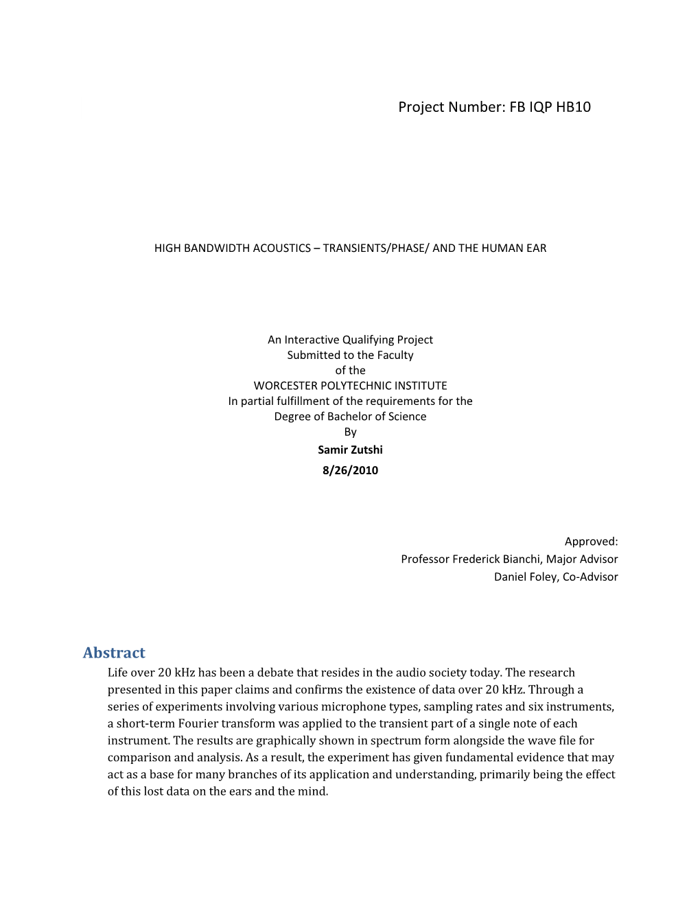 High Bandwidth Acoustics – Transients/Phase/ and the Human Ear