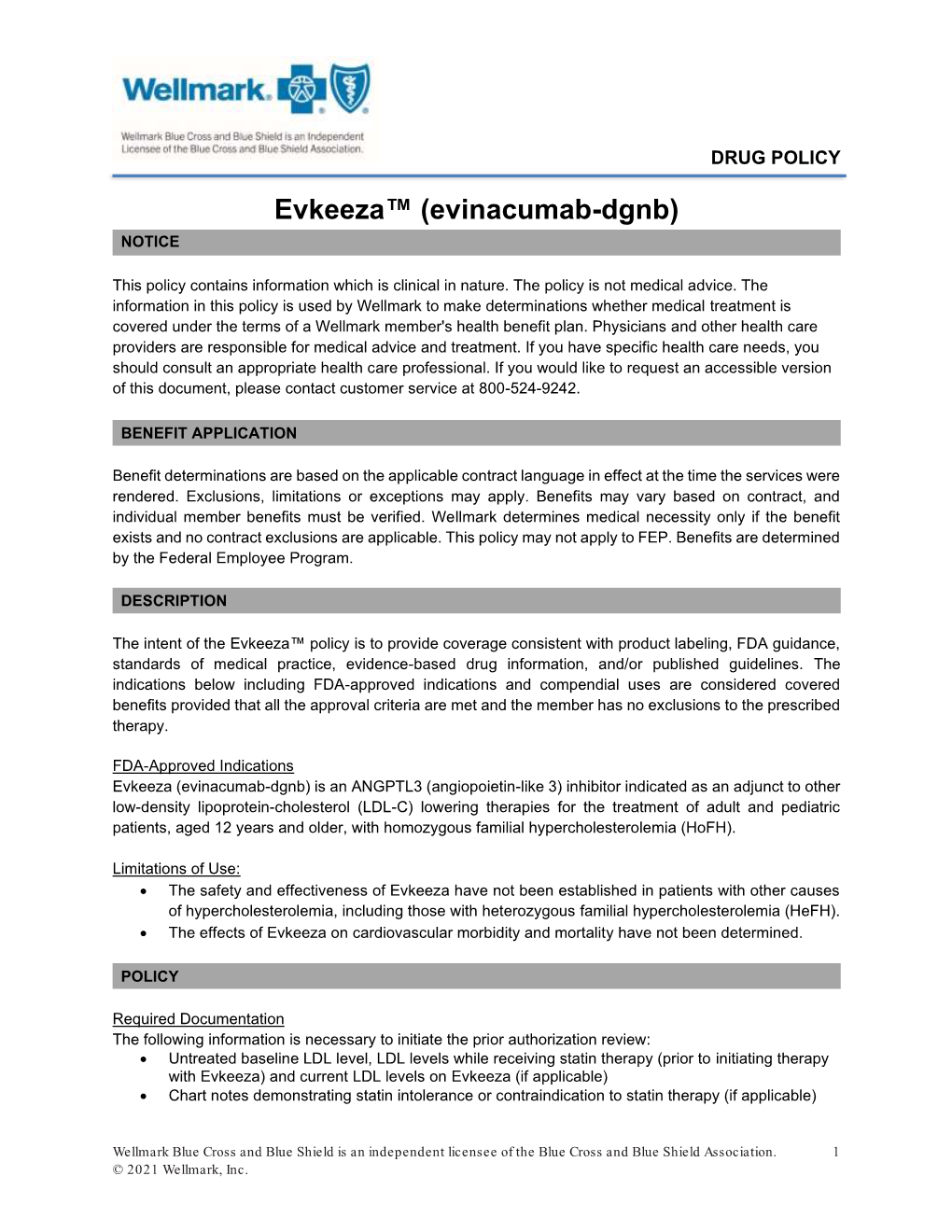 Evkeeza™ (Evinacumab-Dgnb) NOTICE