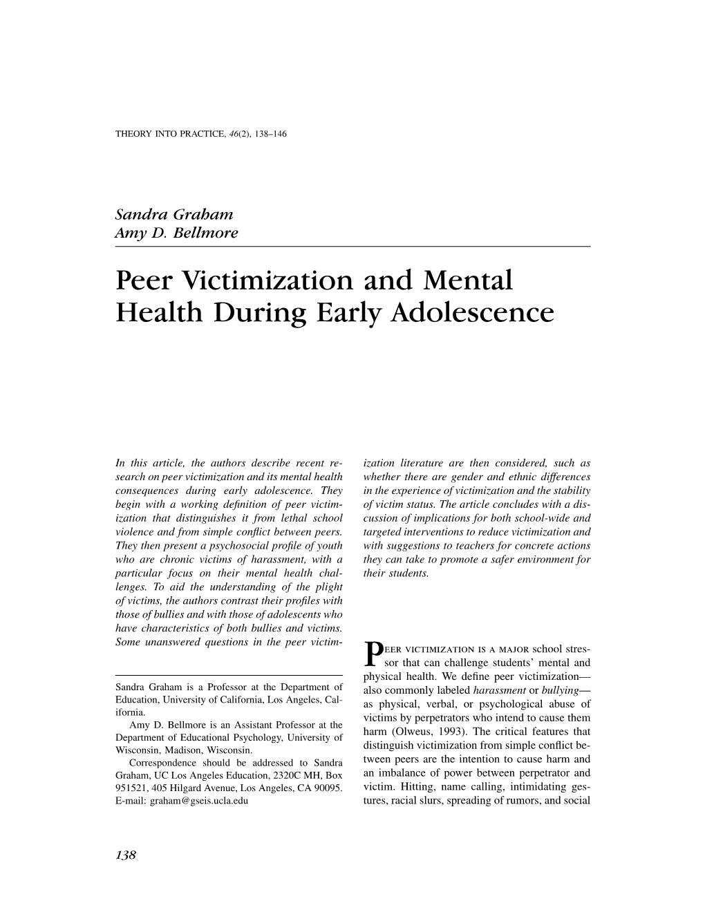 Peer Victimization and Mental Health During Early Adolescence