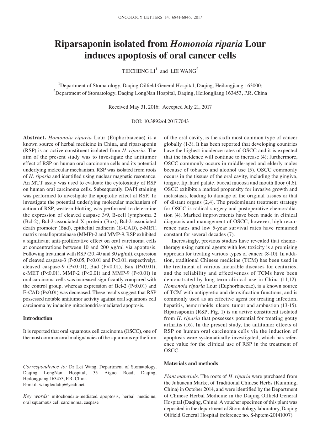 Riparsaponin Isolated from Homonoia Riparia Lour Induces Apoptosis of Oral Cancer Cells