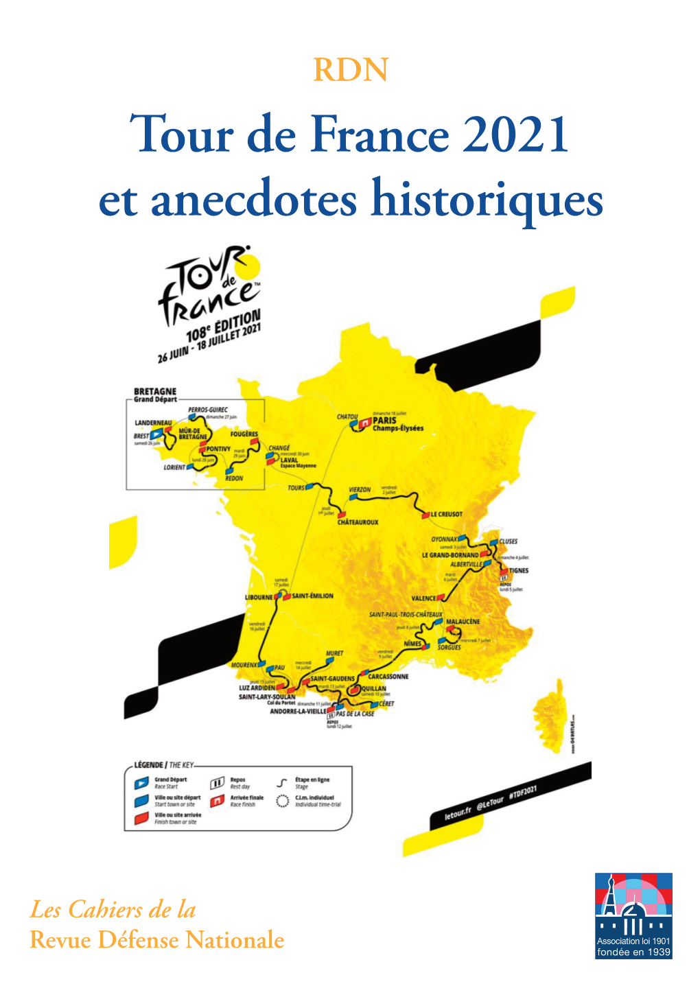 Tour De France 2021 Et Anecdotes Historiques