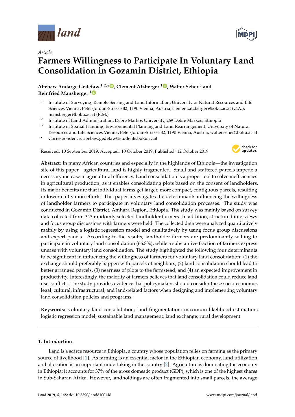 Farmers Willingness to Participate in Voluntary Land Consolidation in Gozamin District, Ethiopia