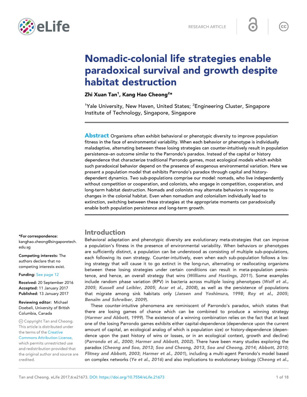 Nomadic-Colonial Life Strategies Enable Paradoxical Survival and Growth Despite Habitat Destruction Zhi Xuan Tan1, Kang Hao Cheong2*