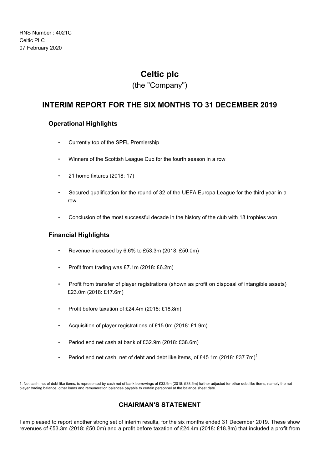 Celtic PLC 07 February 2020