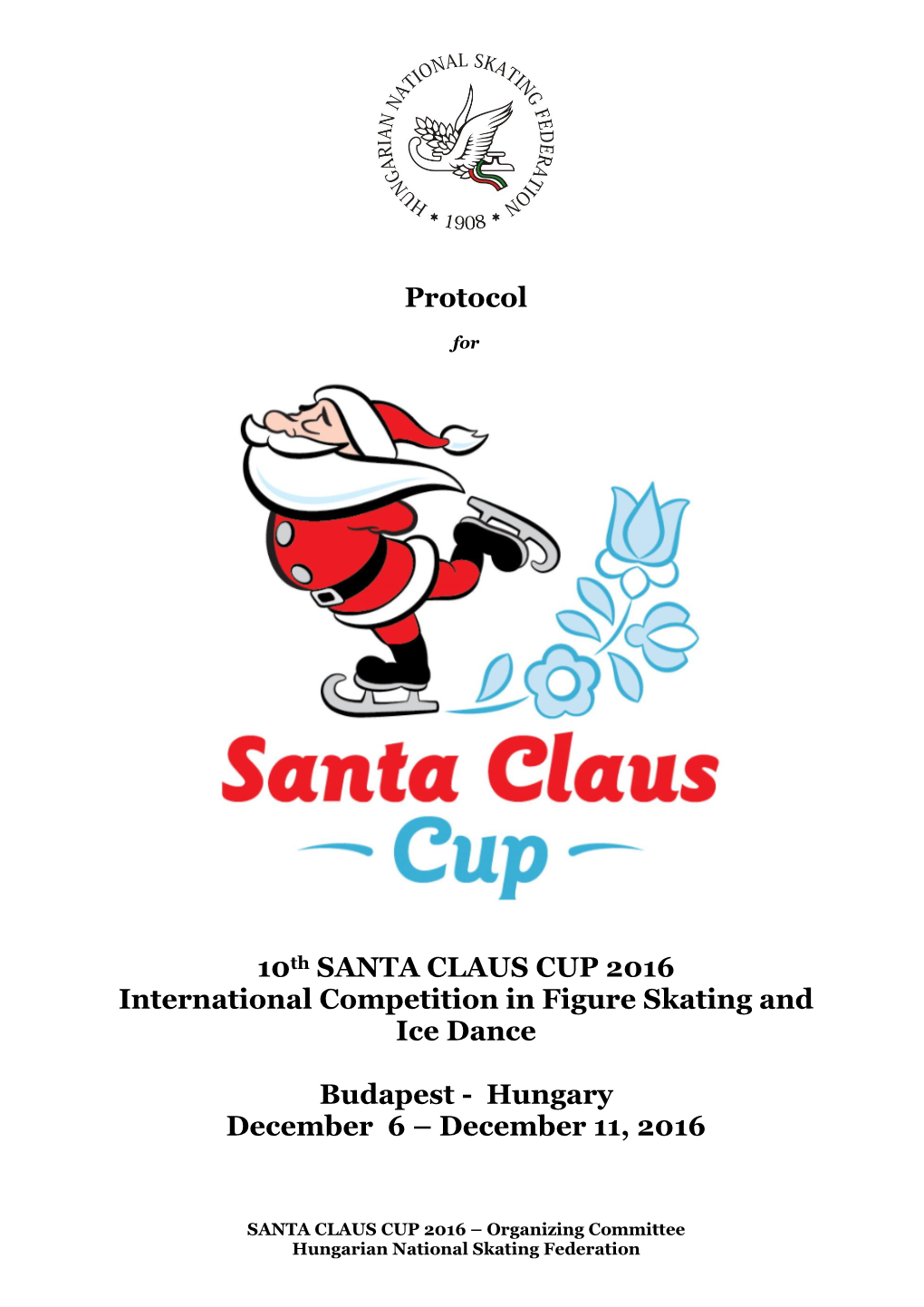 Protocol 10Th SANTA CLAUS CUP 2016