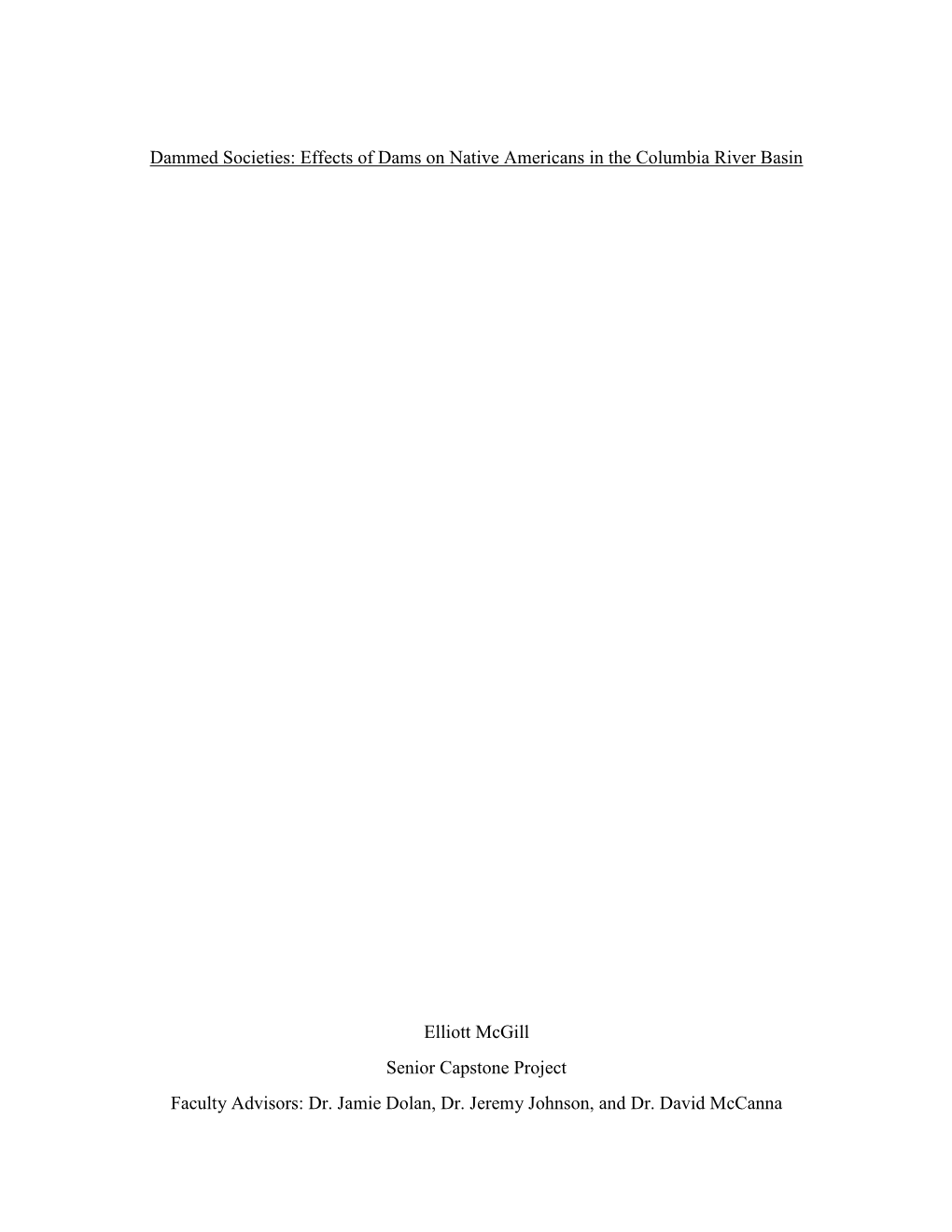 Effects of Dams on Native Americans in the Columbia River Basin Elliott