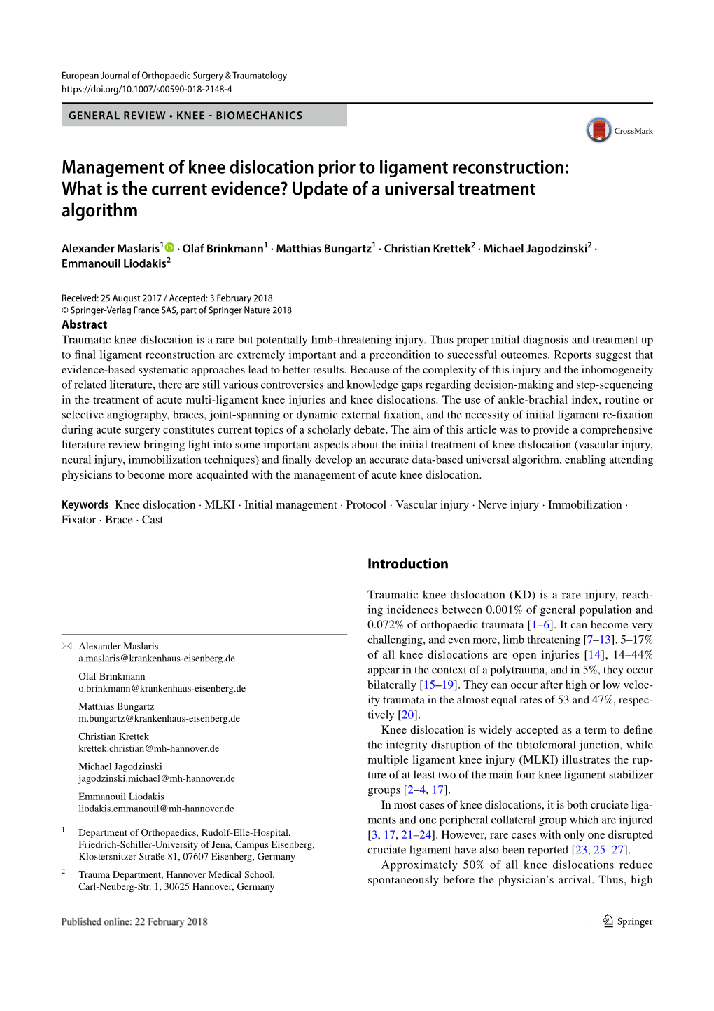 Management of Knee Dislocation Prior to Ligament Reconstruction: What Is the Current Evidence? Update of a Universal Treatment Algorithm