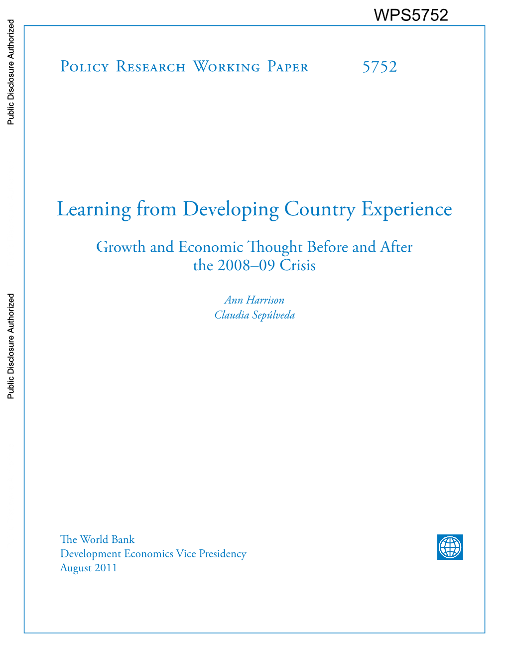 Growth and Economic Thought Before and After the 2008-09 Crisis1