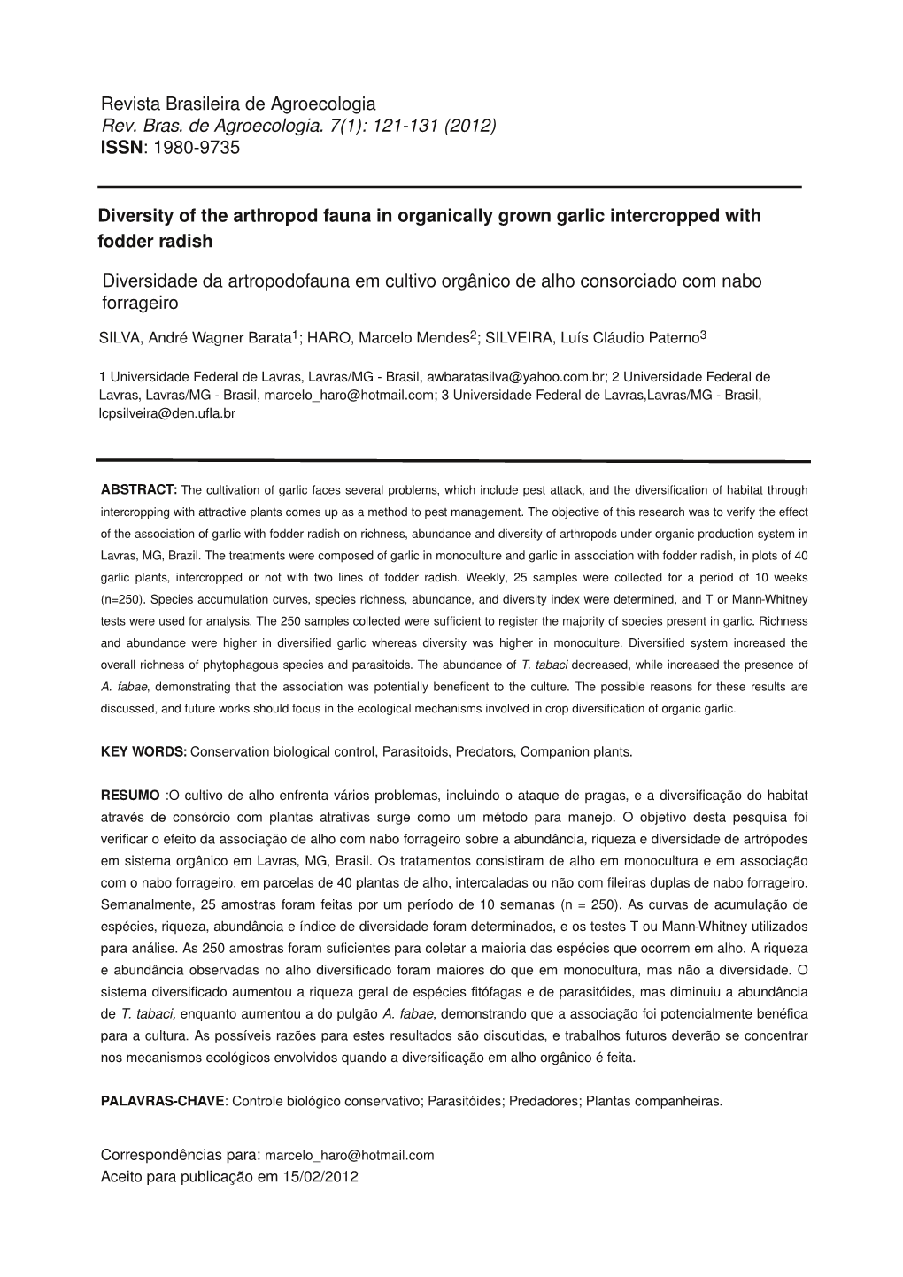 Diversity of the Arthropod Fauna in Organically Grown Garlic Intercropped with Fodder Radish