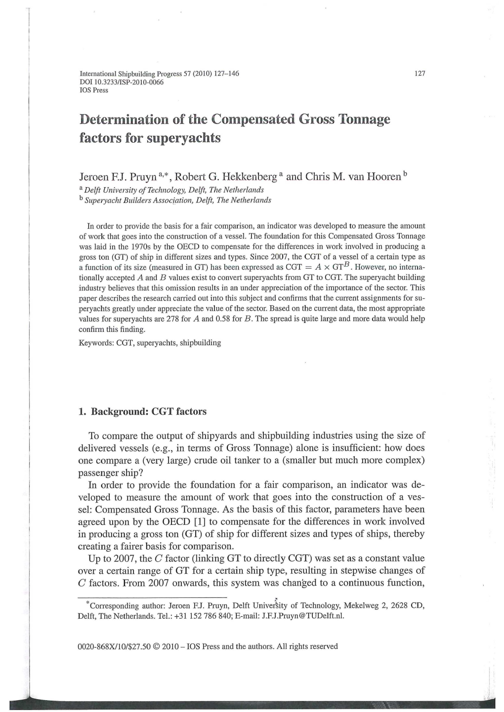 Determirjiation of the Compensated Gross Tonnage Factors for Superyachts