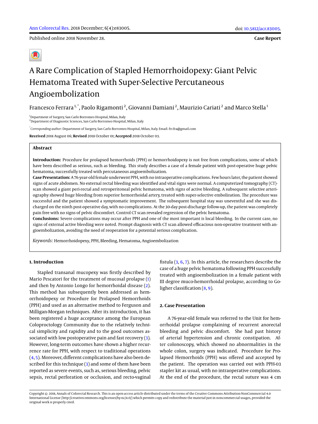 A Rare Complication of Stapled Hemorrhoidopexy: Giant Pelvic Hematoma Treated with Super-Selective Percutaneous Angioembolization