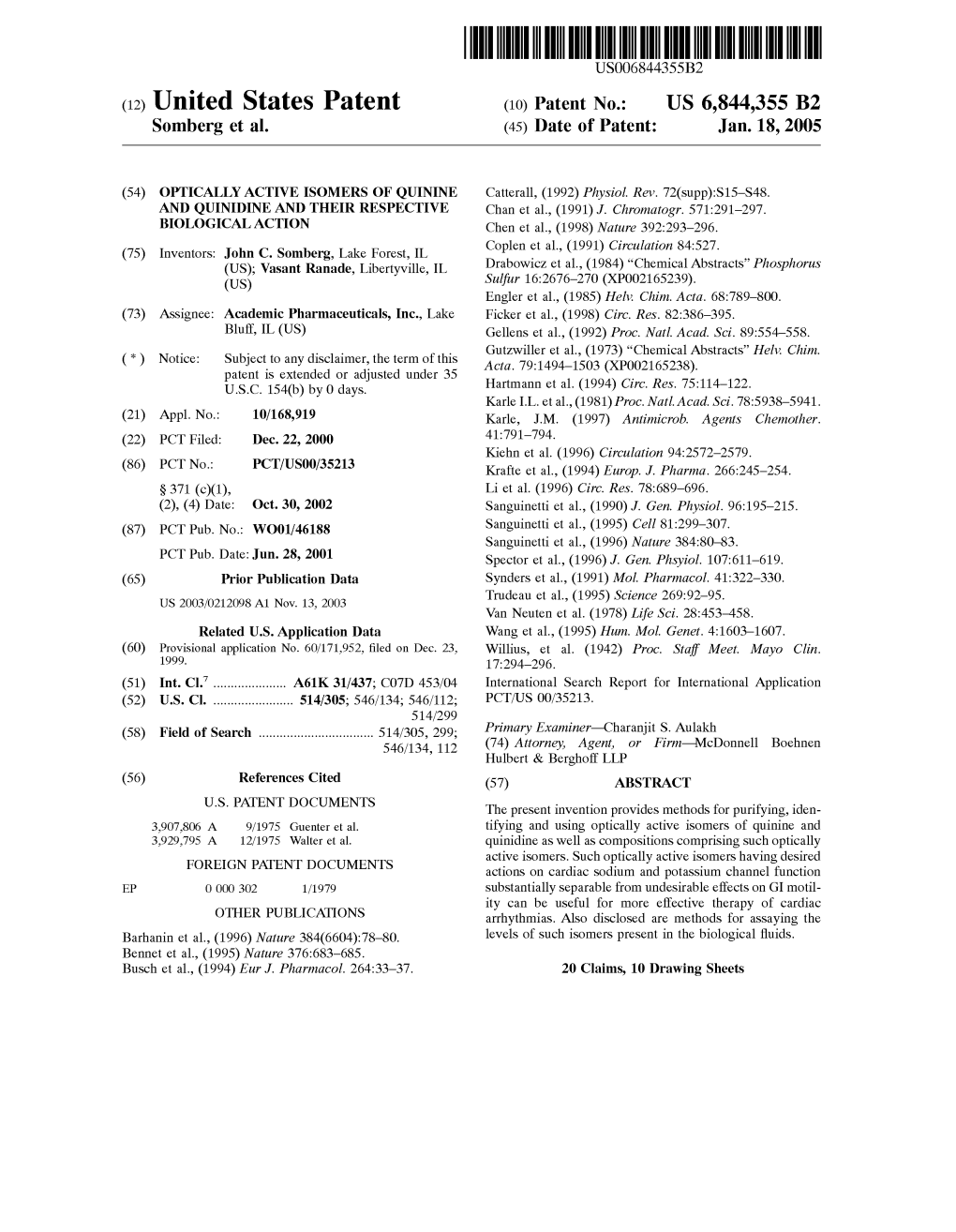 (12) United States Patent (10) Patent No.: US 6,844,355 B2 Somberg Et Al