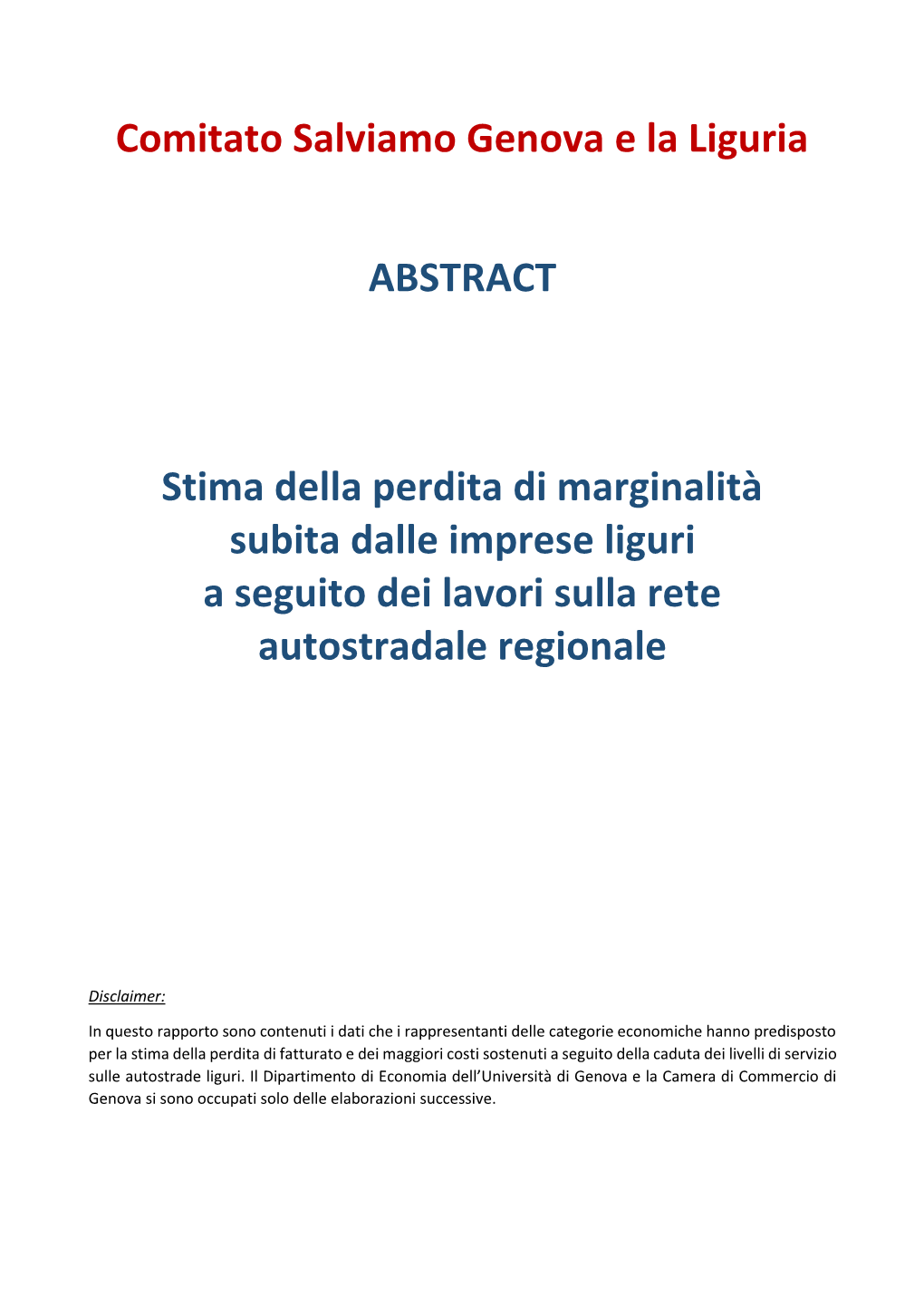 Comitato Salviamo Genova E La Liguria ABSTRACT Stima Della