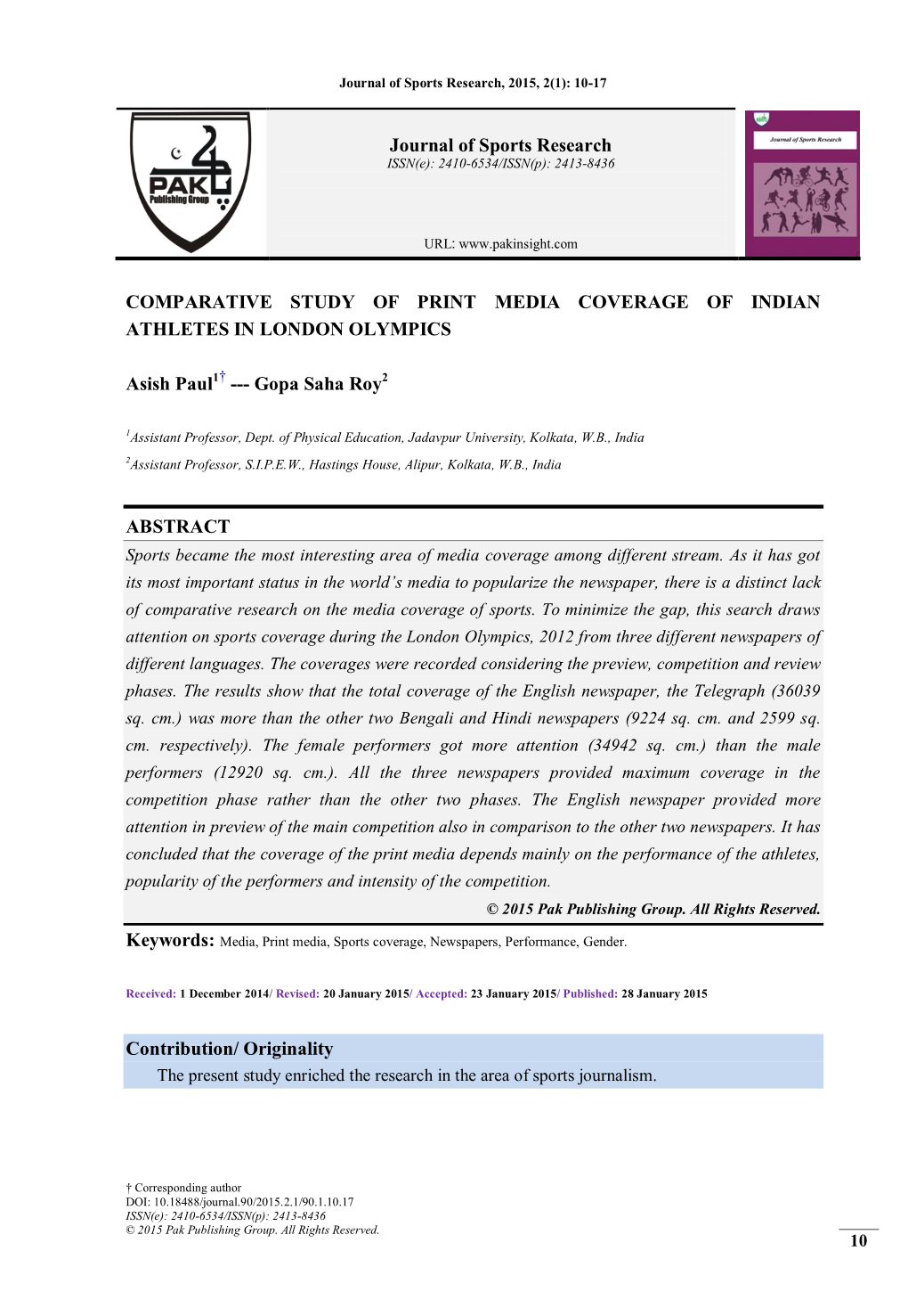 Comparative Study of Print Media Coverage of Indian Athletes in London Olympics