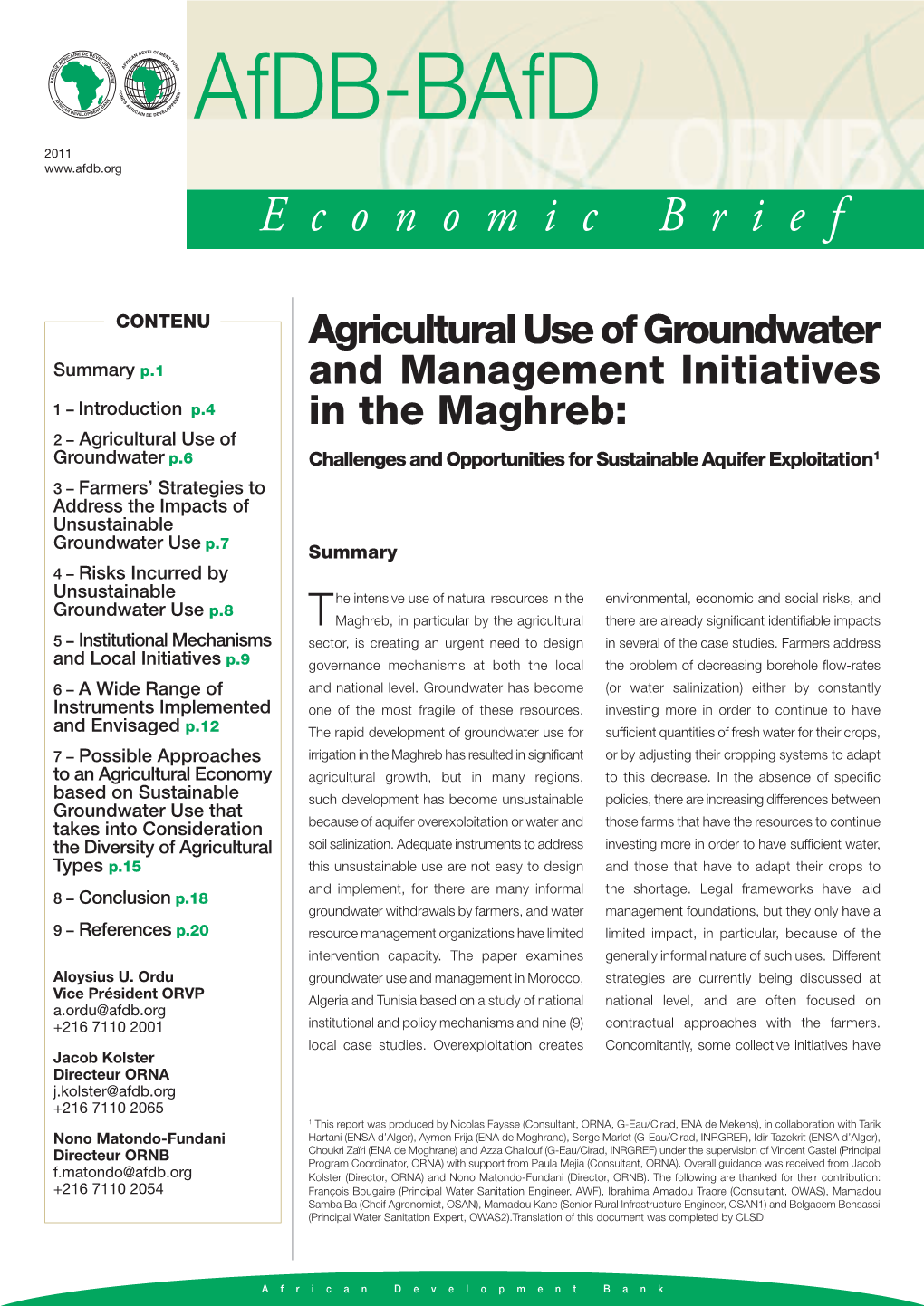 Agricultural Use of Groundwater and Management Initiatives in The