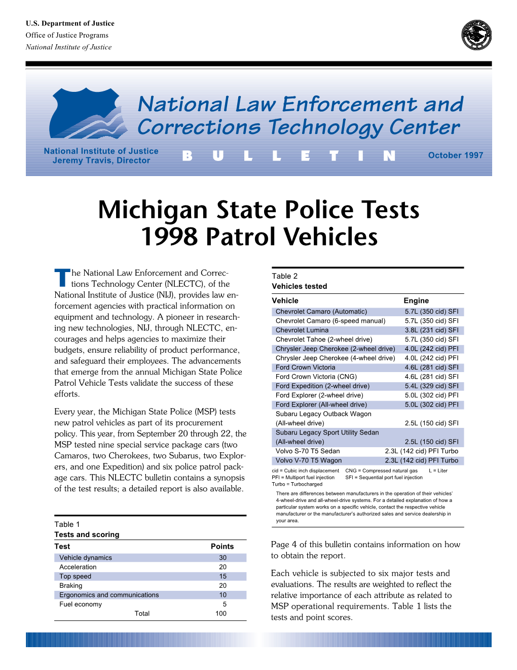 Michigan State Police Tests 1998 Patrol Vehicles