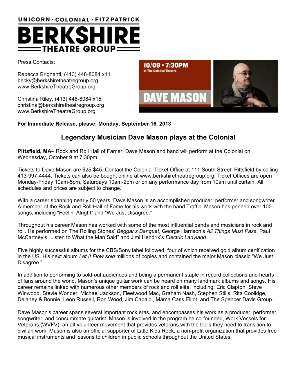 Legendary Musician Dave Mason Plays at the Colonial