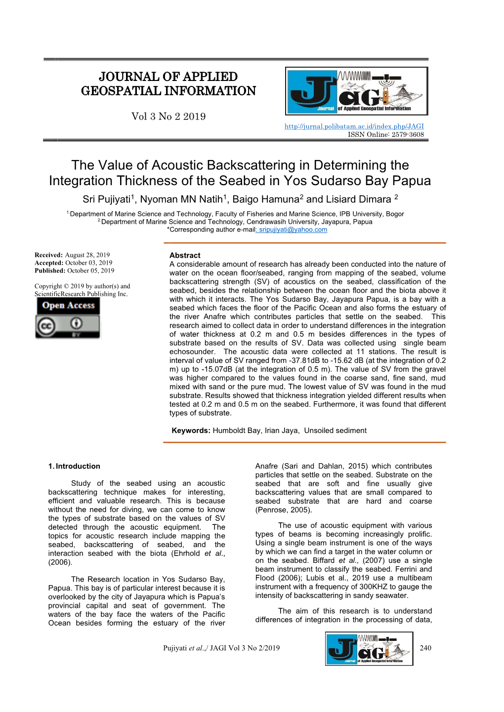 The Value of Acoustic Backscattering in Determining the Integration