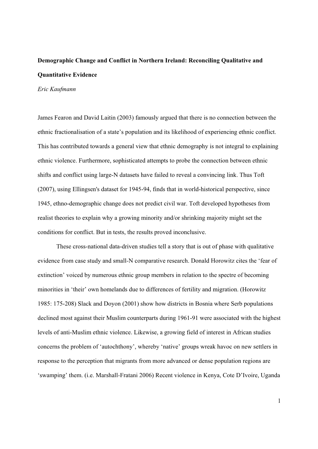 1 Demographic Change and Conflict in Northern Ireland