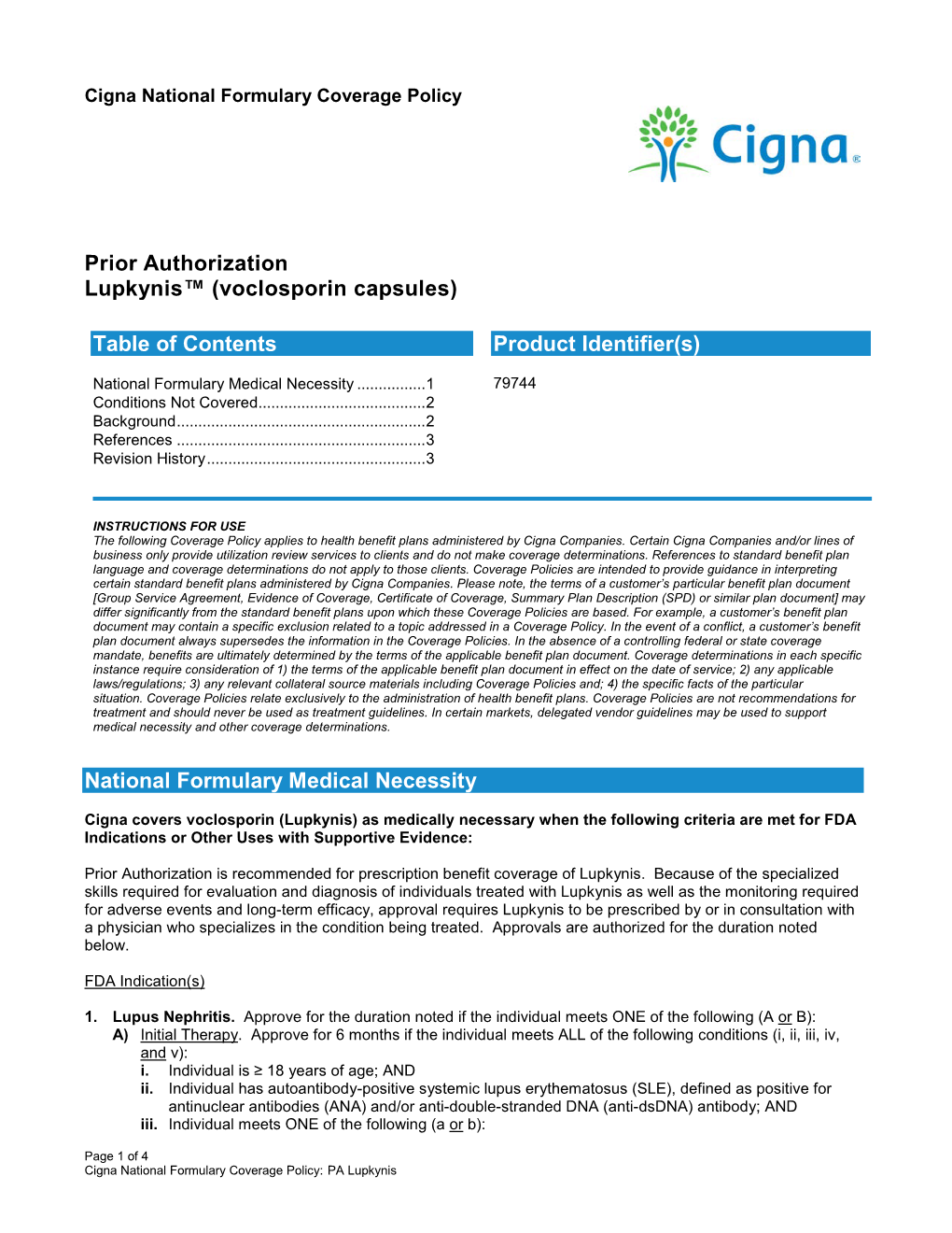 Prior Authorization Lupkynis™ (Voclosporin Capsules)