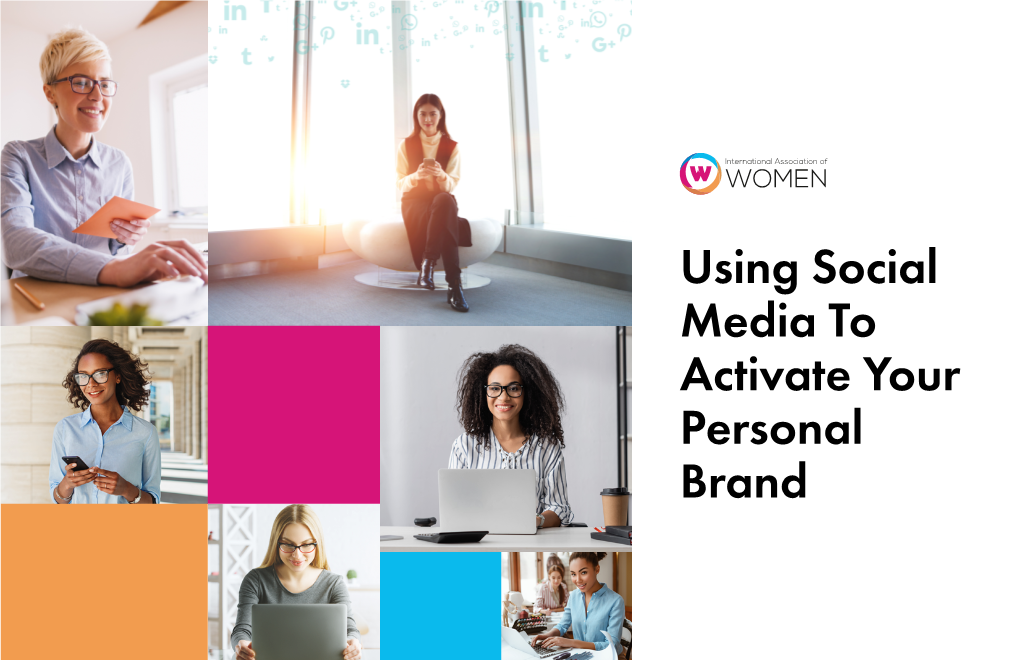 Using Social Media to Activate Your Personal Brand