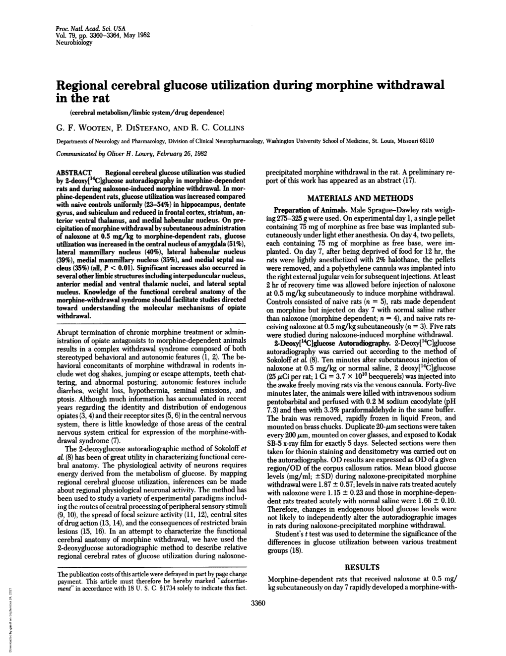 Regional Cerebral Glucose Utilization During Morphine Withdrawal in the Rat (Cerebral Metabolism/Limbic System/Drug Dependence) G