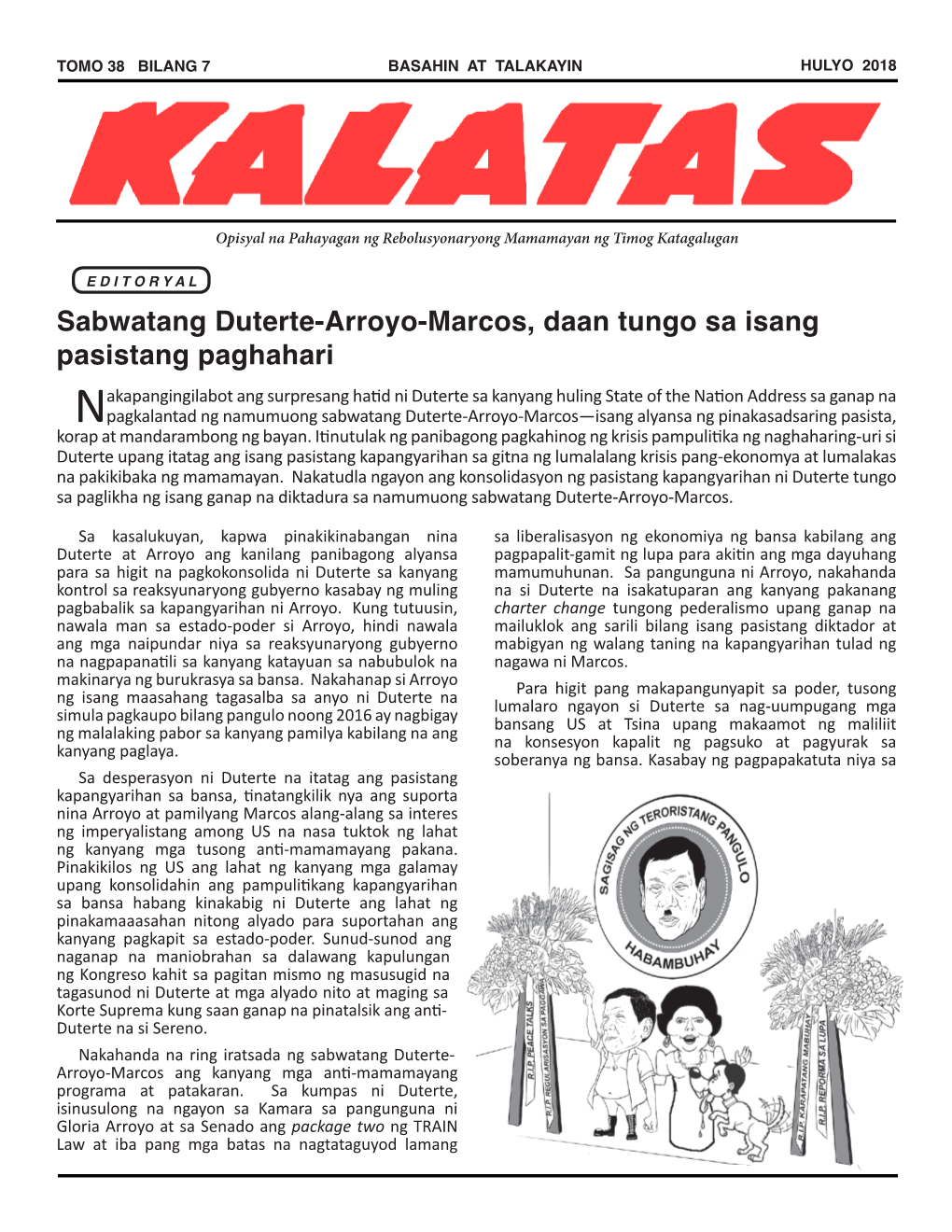 Sabwatang Duterte-Arroyo-Marcos, Daan Tungo Sa Isang Pasistang