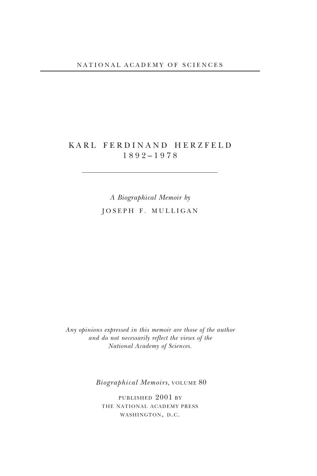 Karl Herzfeld Retained Ties with His Family and with the German Physics Community by Occasional Visits to Germany