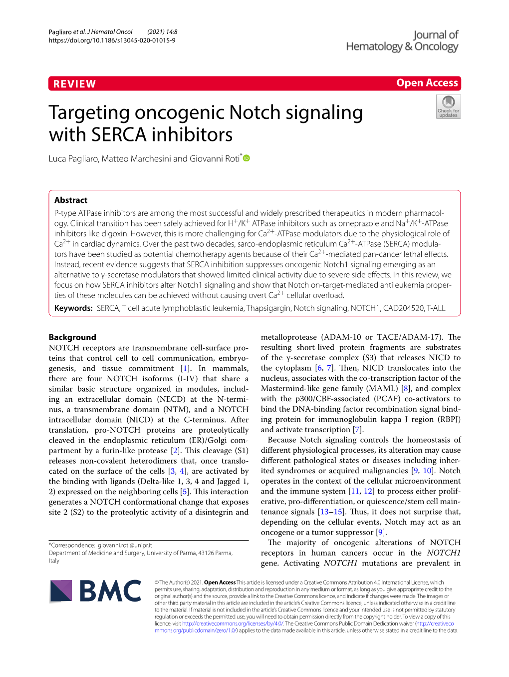 Targeting Oncogenic Notch Signaling with SERCA Inhibitors Luca Pagliaro, Matteo Marchesini and Giovanni Roti*