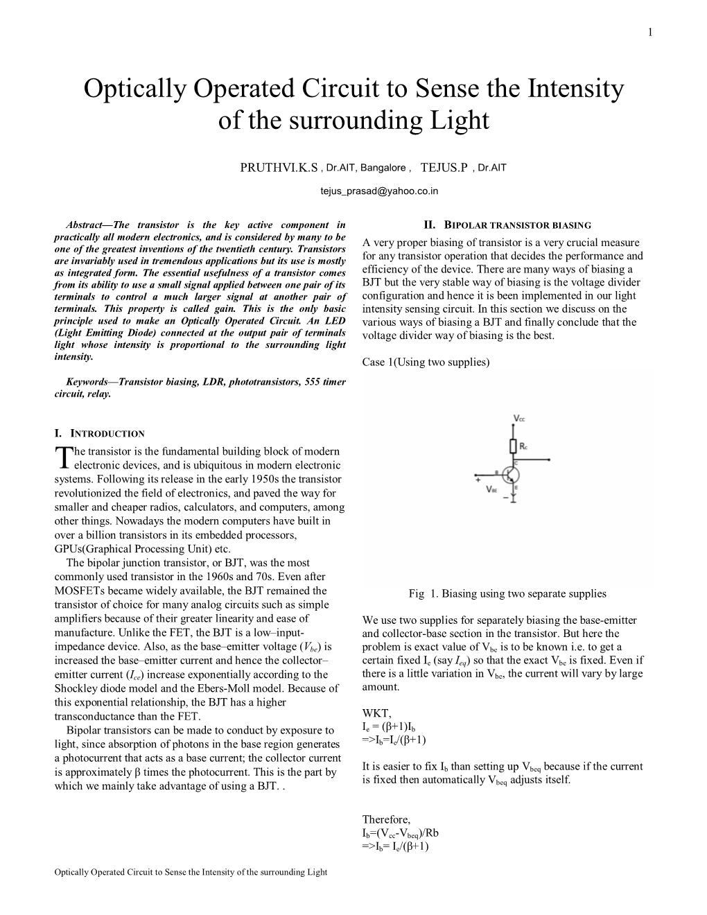 Optically Operated Circuit to Sense the Intensity of the Surrounding Light