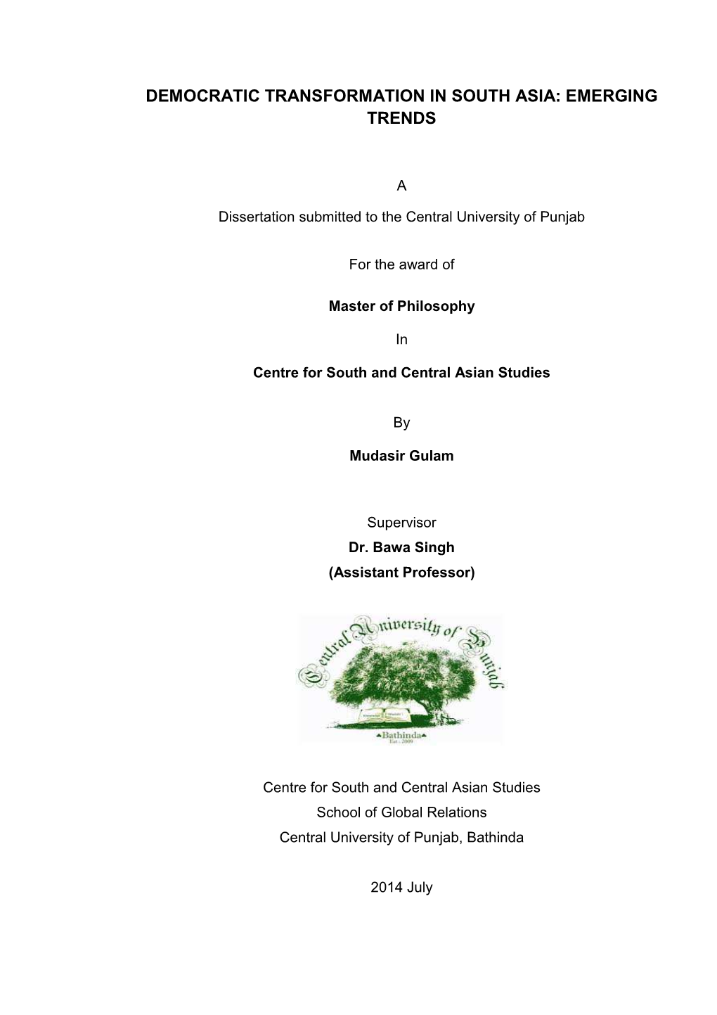 Democratic Transformation in South Asia: Emerging Trends