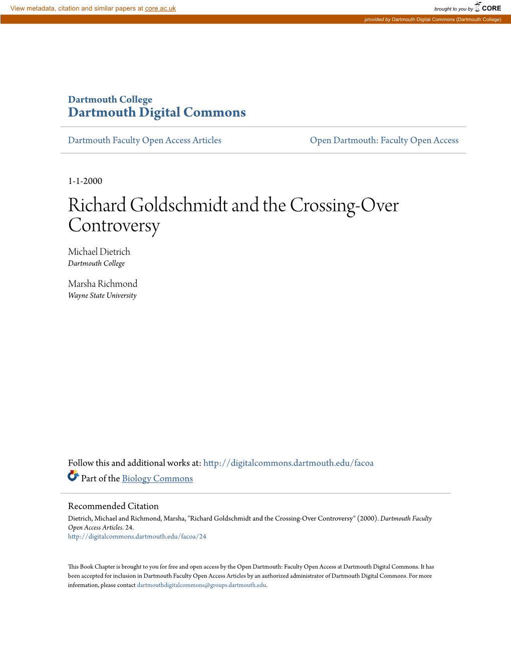 Richard Goldschmidt and the Crossing-Over Controversy Michael Dietrich Dartmouth College