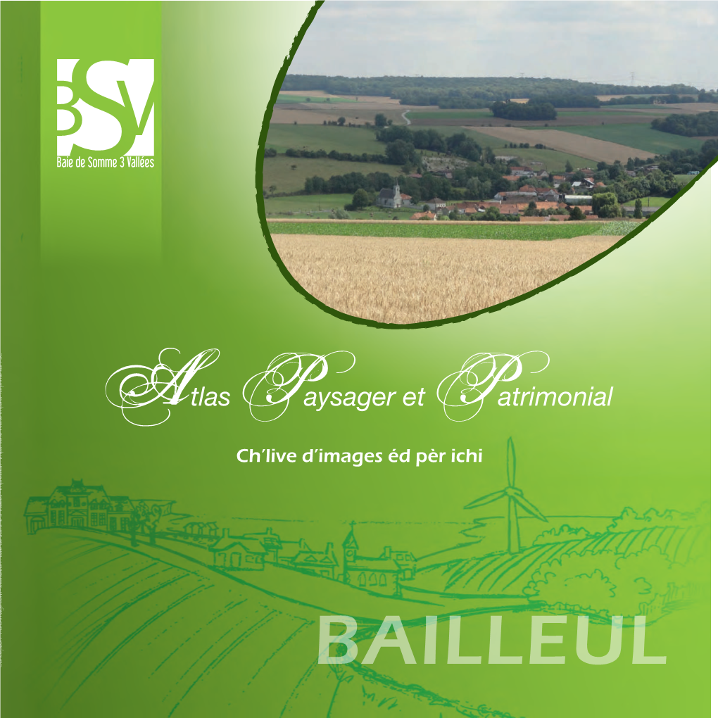 BAILLEUL Sommaire Paysage D’Aujourd’Hui ……………………………………………………