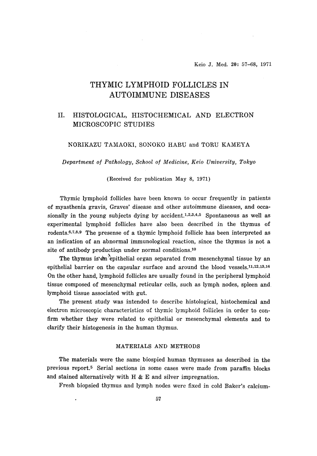 Thymic Lymphoid Follicles in Autoimmune Diseases