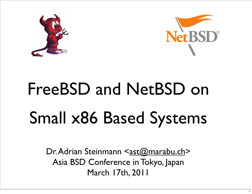 Freebsd and Netbsd on Small X86 Based Systems
