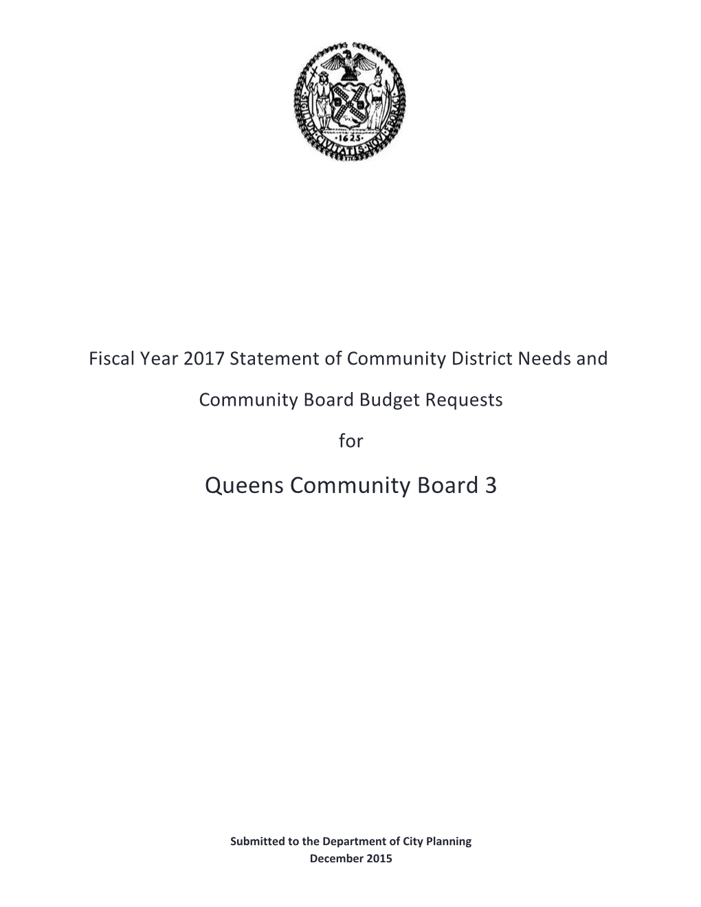 Fiscal Year 2017 Statement of Community District Needs and Community Board Budget Requests