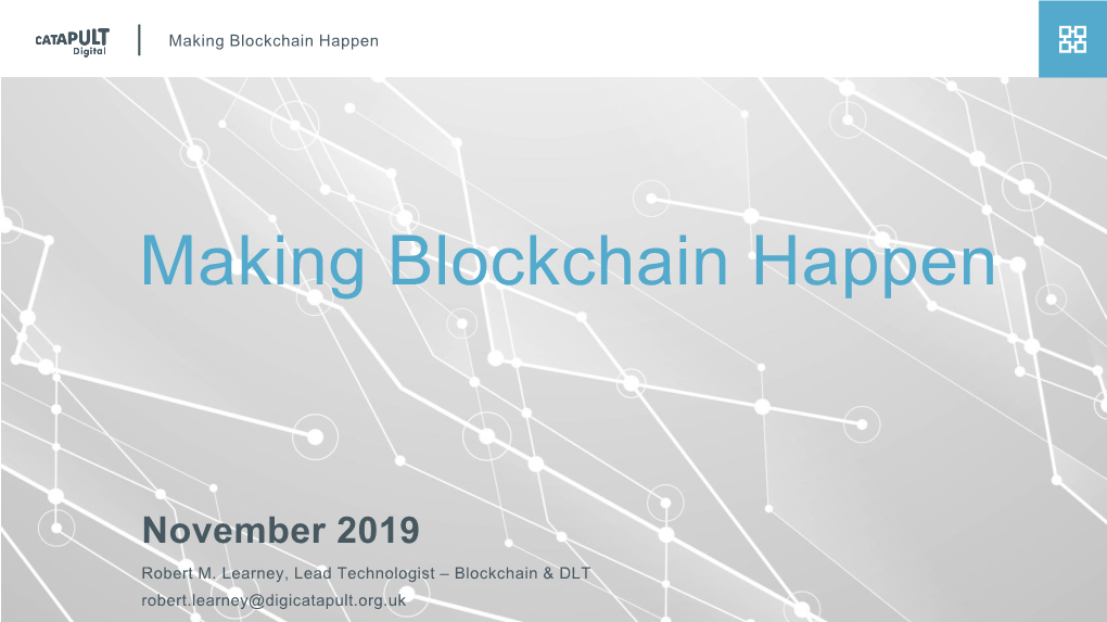 Making Blockchain Happen