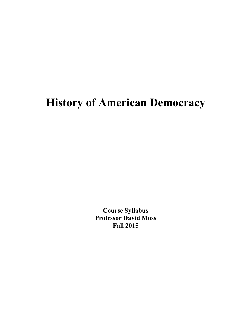 History of American Democracy Syllabus