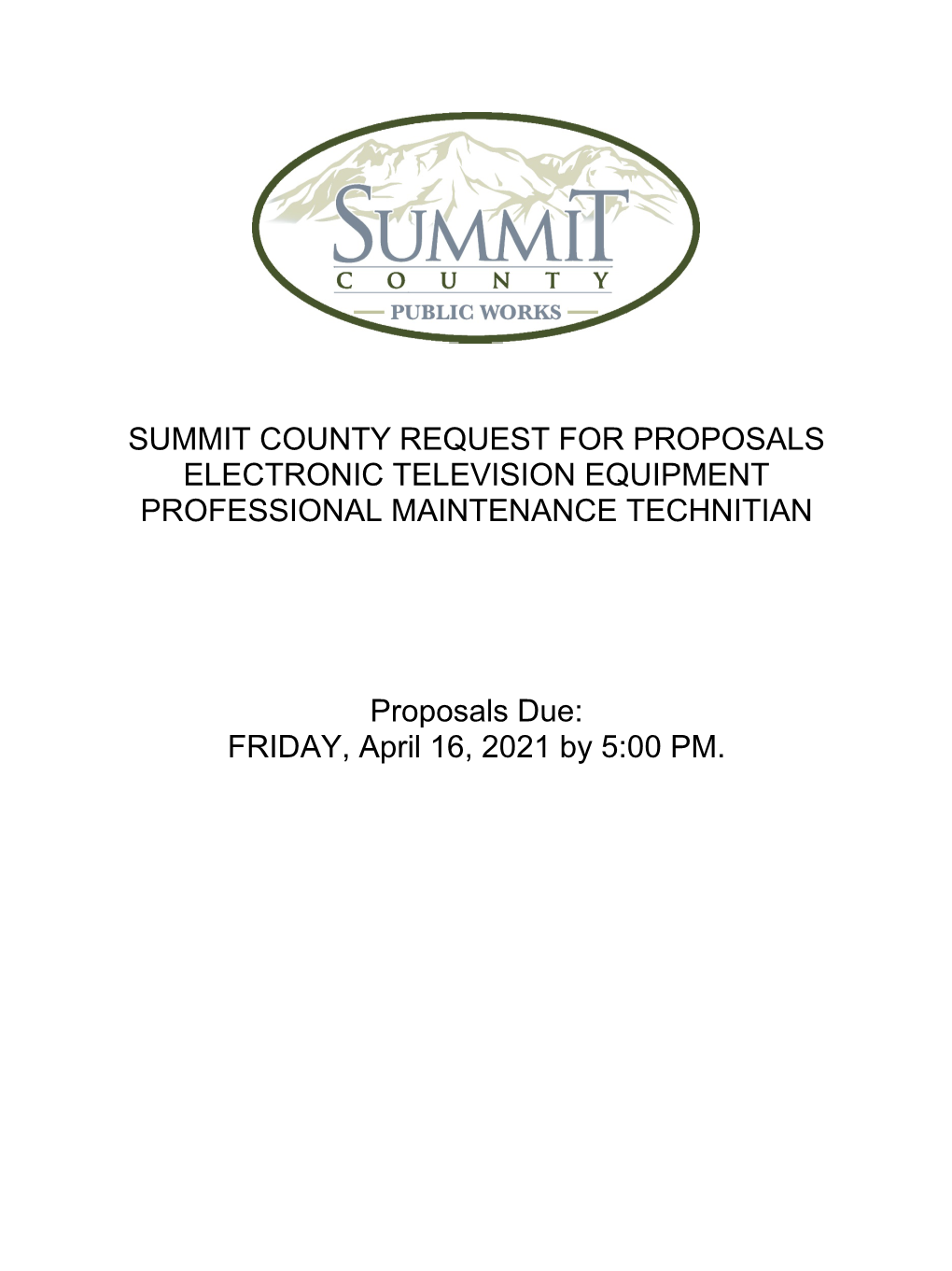 Summit County Request for Proposals Electronic Television Equipment Professional Maintenance Technitian