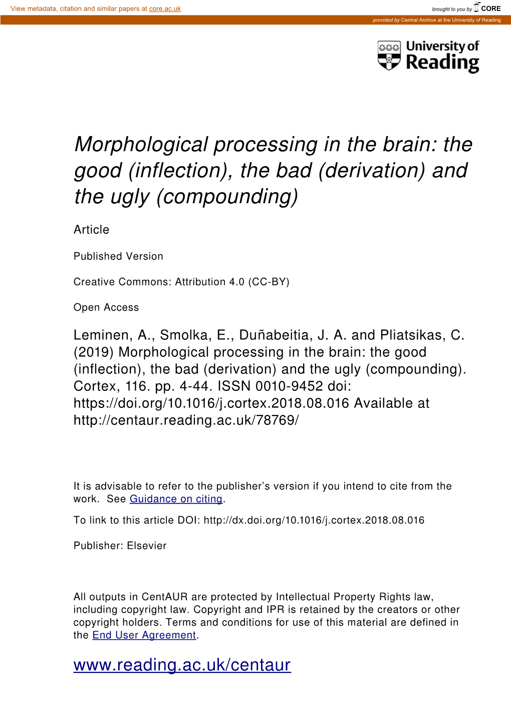 Inflection), the Bad (Derivation) and the Ugly (Compounding)