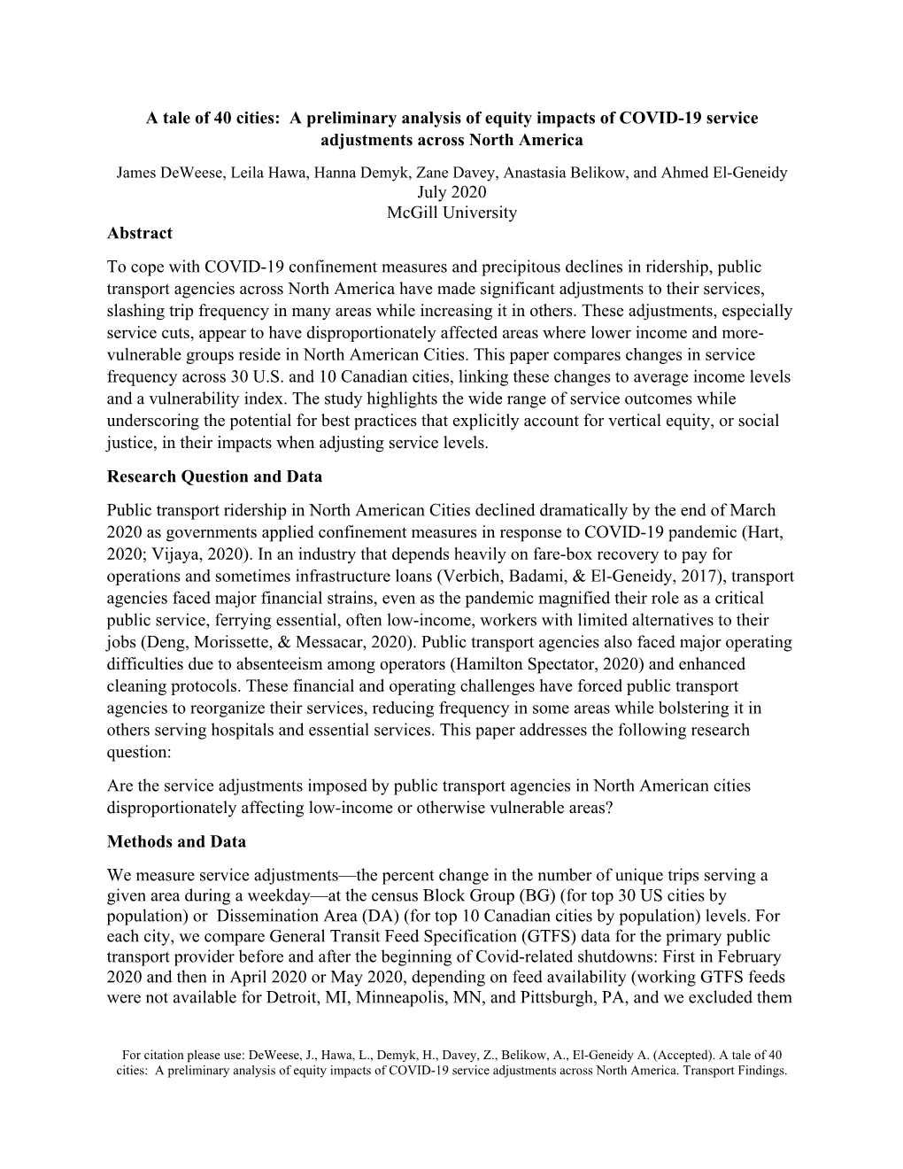 A Tale of 40 Cities: a Preliminary Analysis of Equity Impacts of COVID-19 Service Adjustments Across North America July 2020 Mc