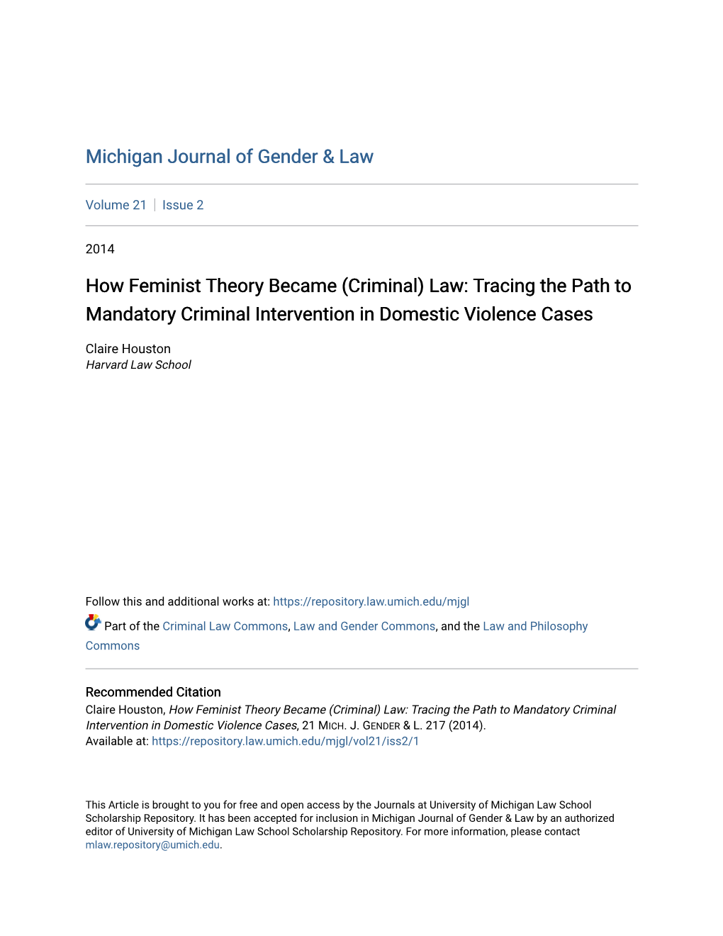 How Feminist Theory Became (Criminal) Law: Tracing the Path to Mandatory Criminal Intervention in Domestic Violence Cases